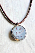 Live Love Dream - Essential Oil Diffuser Necklace